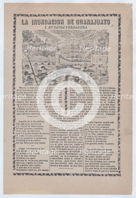 Broadsheet relating to a news story about the cause of a flood in Guanajuato, townspeo..., ca. 1905. Creator: José Guadalupe Posada.