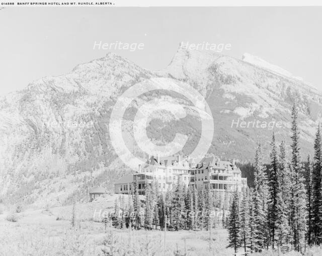 Banff Springs Hotel and Mt. Rundle, Alberta, between 1900 and 1906. Creator: Unknown.