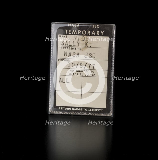 NASA JSC temporary badge belonging to Sally K. Ride, 1977. Creator: Unknown.