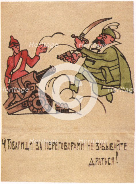 Even amid the talks, don't forget to fight!, 1920. Artist: Malyutin, Ivan Andreevich (1890-1932)