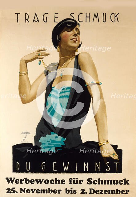 Wear Jewellery - It will Win. Advertising jewelry week , ca 1925-1928. Creator: Hohlwein, Ludwig (1874-1949).