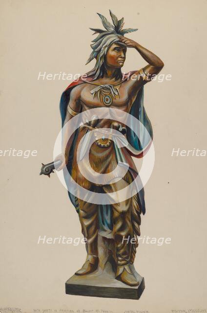 Cigar Store Indian, c. 1938. Creator: Walter Hochstrasser.
