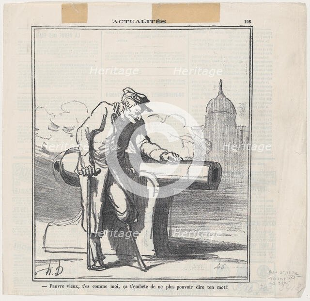 Pauvre vieux, t'es comme moi..., 1870. Creator: Honore Daumier.