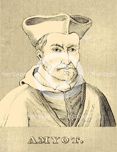 'Amyot', (1513-1593), 1830. Creator: Unknown.