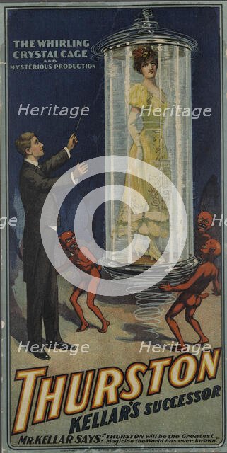 Thurston, Kellar's Successor: the whirling crystal cage and mysterious production, c1908. Creator: Unknown.