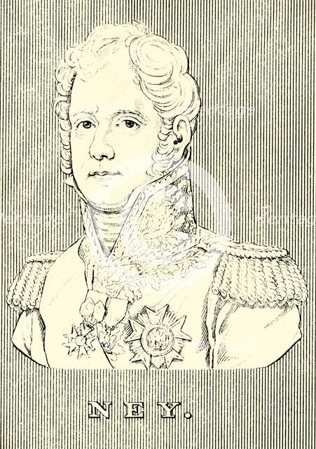 'Ney', (1769- 1815), 1830. Creator: Unknown.