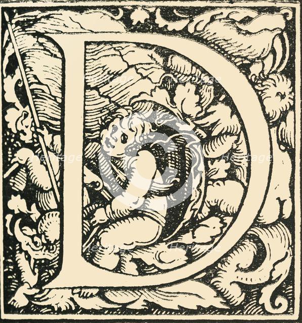 'D - An Alphabet by Hans Weiditz', c1520-1521, (1908). Creator: Hans Weiditz.