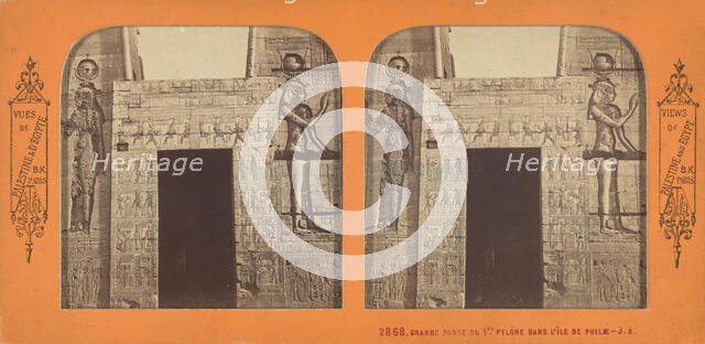 Grande Porte du 1er Pylone Dans l'Ile de Philae, 1860s. Creator: Adolphe Block.