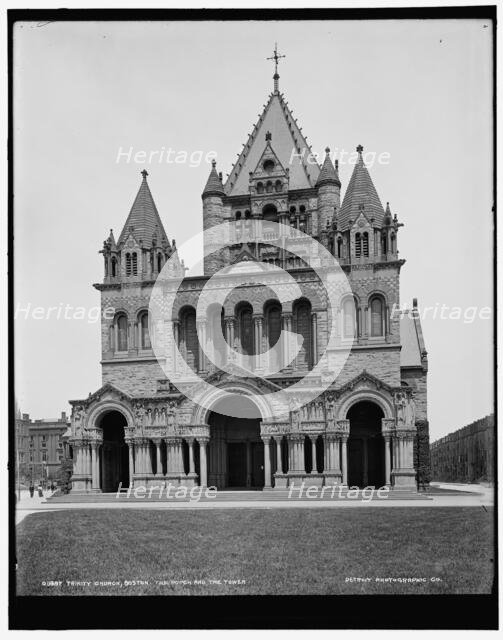 Trinity Church, Boston, the porch and the tower, between 1890 and 1901. Creator: Unknown.
