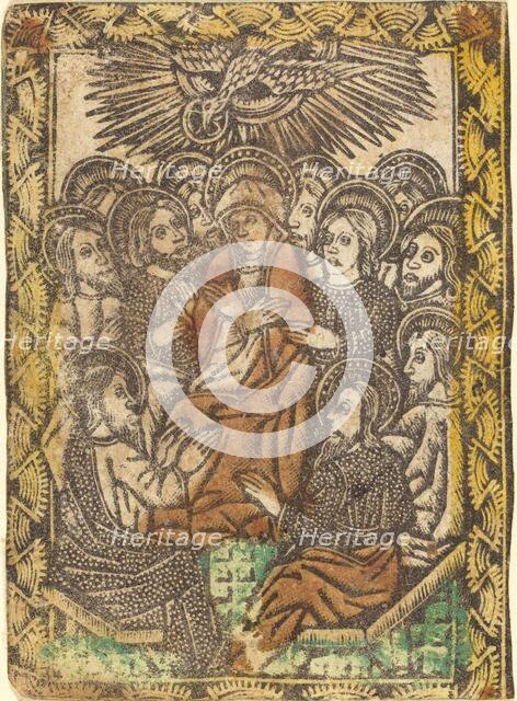 Pentecost, 1460/1480. Creator: Master of the Borders with the Four Fathers of the Church.