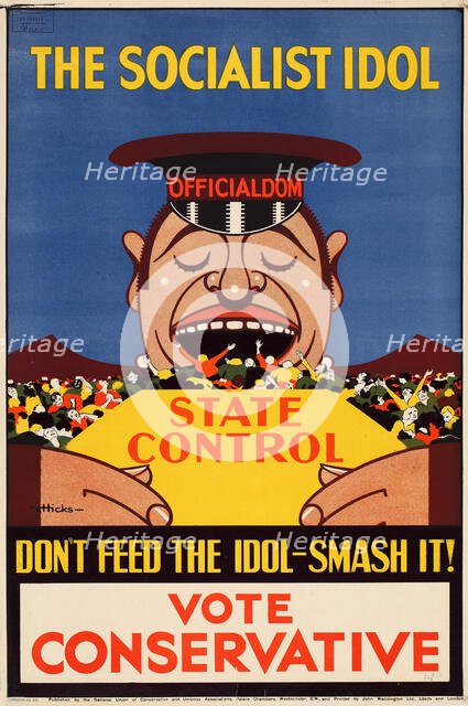 The socialist idol don't feed the idol-smash it! Vote Conservative, 1928-1929. Creator: Hicks, Victor (1893-1946).