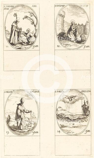 St. Theodosius; St. Tatiana; St. Hilary; St. Felix. Creator: Jacques Callot.