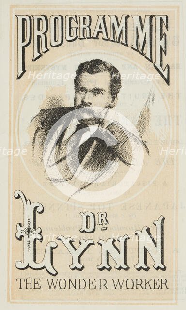 Dr Lynn The Wonder worker Programme, 1870. Creator: Unknown.