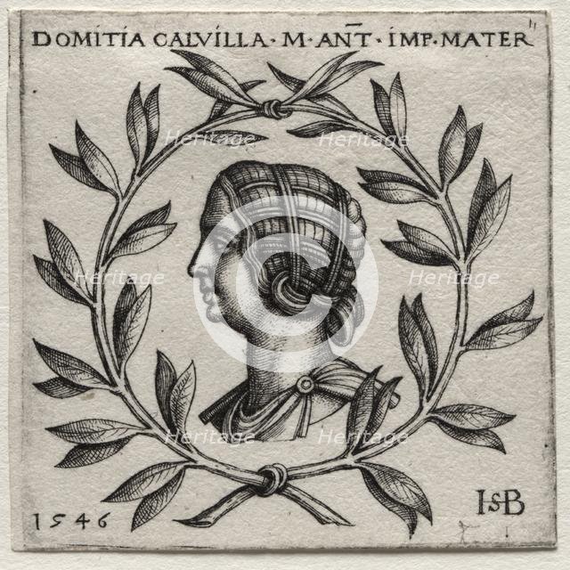 Domitia Calvilla, 1546. Creator: Hans Sebald Beham (German, 1500-1550).