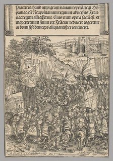 Conquest of Naples, plate 17 from Historical Scenes from the Life of Emperor..., printed c. 1520. Creator: Wolf Traut.