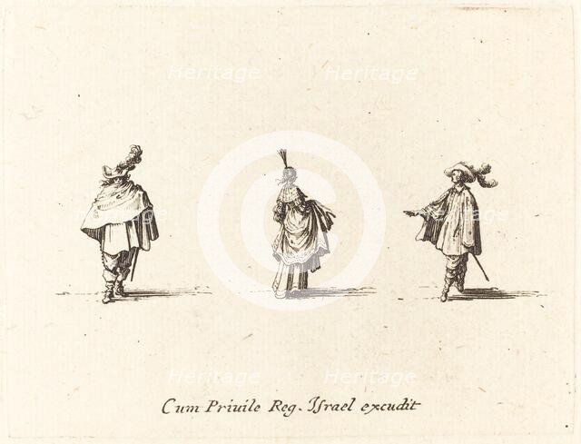 Lady with Dress Gathered Up, and Two Gentlemen, probably 1634. Creator: Jacques Callot.