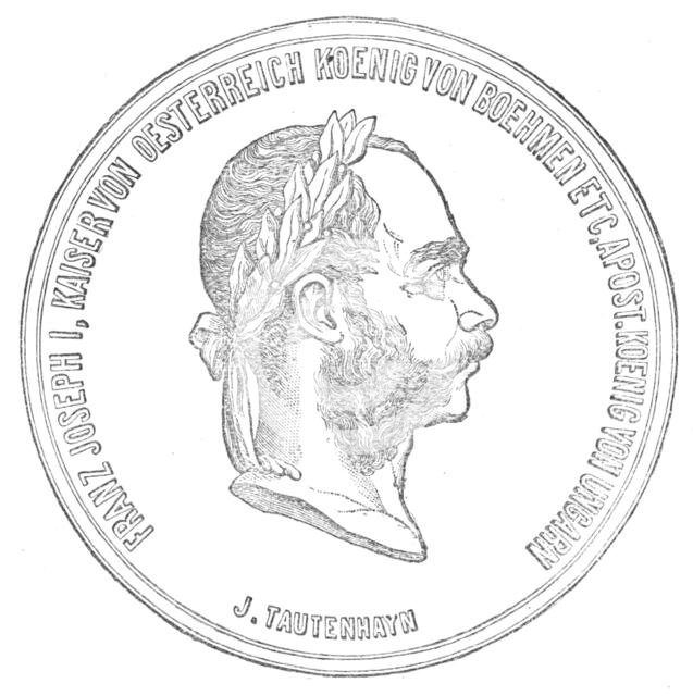 Medals for the Vienna Exhibition: Francis Joseph I., Emperor of Austria, 1872. Creator: Unknown.