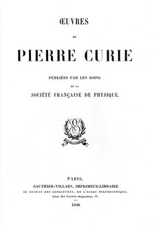 Title page of Oeuvres de Pierre Curie, 1908. Artist: Unknown