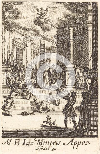 The Martyrdom of Saint James Minor, c. 1634/1635. Creator: Jacques Callot.