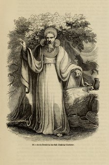 Arch-Druid in his full Judicial Costume (From the book Old England: A Pictorial Museum), 1845. Artist: Anonymous  