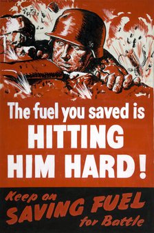 'The fuel you saved is hitting him hard!... between 1939 and 1946. Creators: Central Office of Information, Clive Uptton.