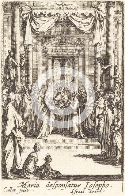 The Marriage of the Virgin, in or after 1630. Creator: Jacques Callot.