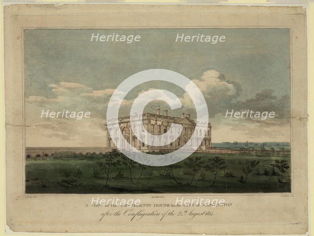View of the White house in the city of Washington after the conflagration of the 24th August 1814, 1 Artist: Strickland, William (1787-1854)