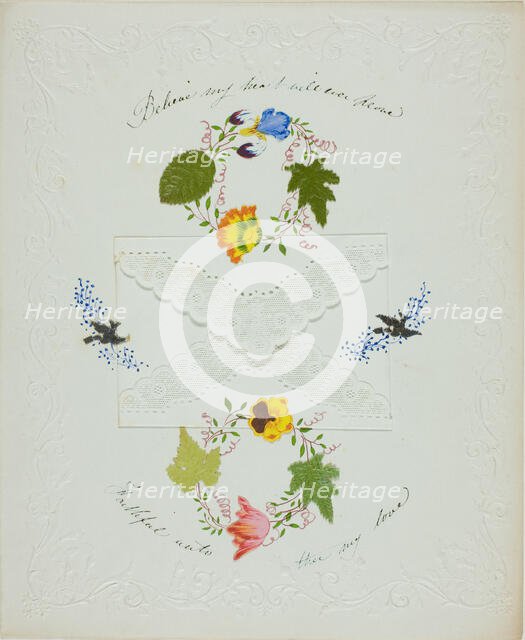 Believe My Heart Will Ever Love (valentine), c. 1850. Creator: Unknown.