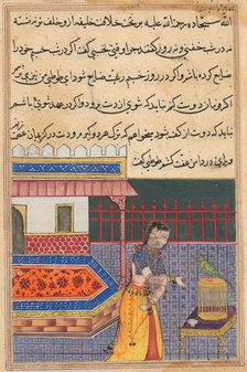 Page from Tales of a Parrot (Tuti-nama): Forty-first night: The parrot addresses Khujasta..., c. 156 Creator: Unknown.