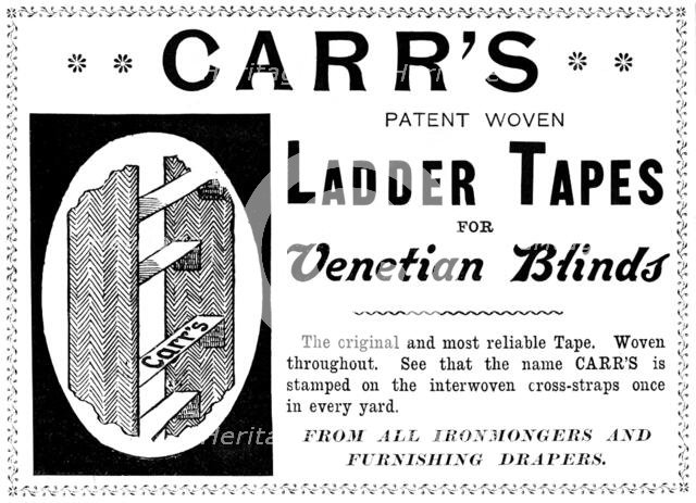 Advertisement for Carr's Patent Woven Ladder Tapes for Venetian Blinds, 1895. Creator: Unknown.