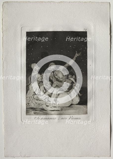 Ochenta Caprichos: When Day Breaks We Will Be Off, 1793-1798. Creator: Francisco de Goya (Spanish, 1746-1828).