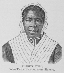 Charity Still, who twice escaped from slavery, 1897. Creator: Unknown.