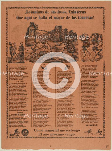 Arise from Your Graves, Calaveras..., 1904. Creator: José Guadalupe Posada.