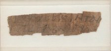 Papyrus Fragment of a Letter, Coptic, 580-640. Creator: Unknown.