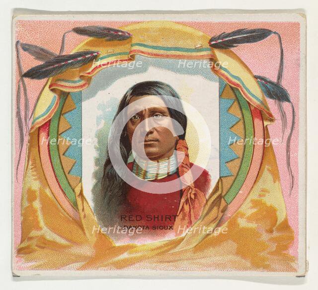 Red Shirt, Dakota Sioux, from the American Indian Chiefs series (N36) for Allen & Ginter C..., 1888. Creator: Allen & Ginter.