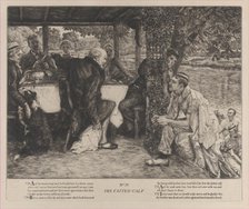 The Parable of the Prodigal Son, No. IV: The Fatted Calf, 1882. Creator: James Tissot.