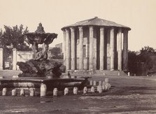 Temple of Vesta and Fountain, Rome, 1860s. Creator: James Anderson.