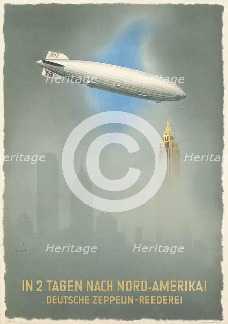 In 2 Days to North America! Deutsche Zeppelin-Reederei, c1936. Creator: Wiertz, Jupp (1888-1939).