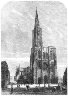 Strasbourg Cathedral, 1861. Creator: George L Butlin.