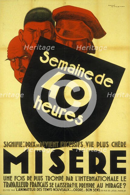 Semaine de 40 heures signifie prix de revient excessifs, vie plus chère, misère, 1936. Creator: Vincent, René (1879-1936).