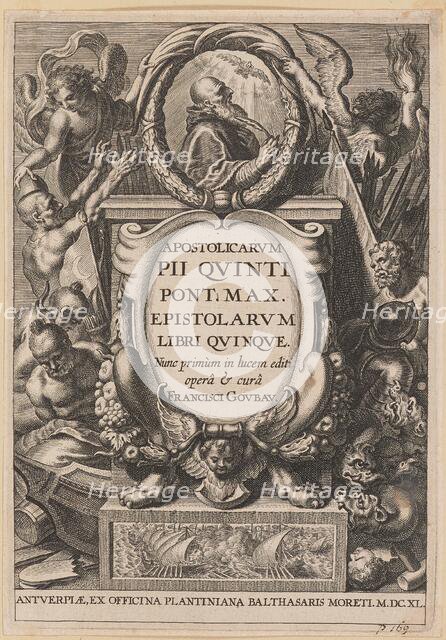 Title Page for Apostolicarvm PII Qvinti Pont. Max..., 1640. Creator: Unknown.