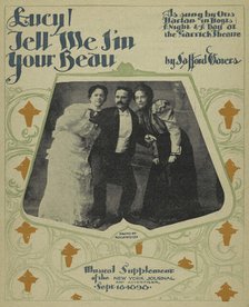 'Lucy, tell me I'm your beau', 1898. Creators: Unknown, Rockwood.