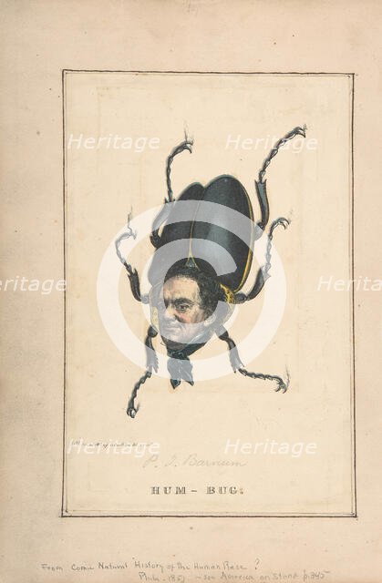 Hum-Bug (P. T. Barnum), from the Comic Natural History of the Human Race, 1851. Creators: Henry Louis Stephens, L. Rosenthal.