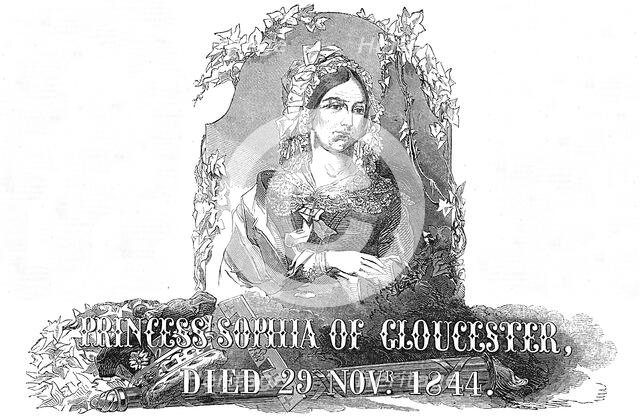 Princess Sophia of Gloucester, died 29 Novr. 1844. Creator: Unknown.
