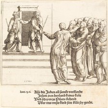 Ecce Homo, and the Jews Deny Christ, 1548. Creator: Augustin Hirschvogel.