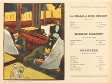 La Belle au bois rêvant; Mariage d'argent; Ahasvère, 1893. Creator: Henri-Gabriel Ibels.