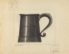 Pewter Mug, c. 1939. Creator: Eugene Barrell.