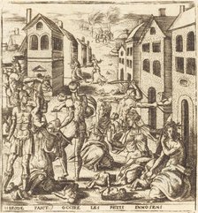 The Massacre of the Innocents, probably c. 1576/1580. Creator: Leonard Gaultier.