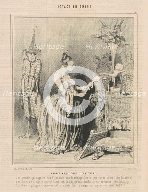 Mariez-vous donc ... en chine, 19th century. Creator: Honore Daumier.