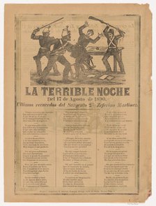 Broadsheet relating to the terrible events of 17 August 1890 when a a government official..., 1890. Creator: José Guadalupe Posada.